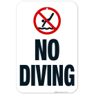 California No Diving Sign, Complies With State Of California Pool Safety Code, (SI-62186)