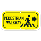 Pedestrian Walkway Right Sign