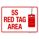 5-S Red Tag Area Sign