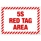 5-S Red Tag Area Striped Border Sign