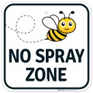 No Spray Zone Sign, (SI-62251)
