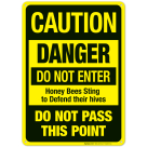 Danger Do Not Enter Honey Bees Sting To Defend Their Hives Do Not Pass This Point Sign