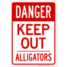 Danger Keep Out Alligators Sign