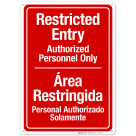Authorized Personnel Only Bilingual Sign