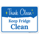 Keep Fridge Clean Sign