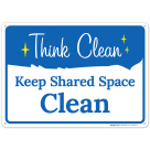 Keep Shared Space Clean Sign