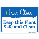 Keep This Plant Safe And Clean Sign
