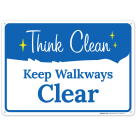 Keep Walkways Clear Sign