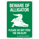Beware Of Alligator Please Do Not Feed The Wildlife Sign, (SI-62351)