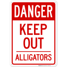 Danger Keep Out Alligators Sign, (SI-62365)
