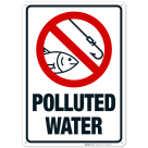 Polluted Water With Graphic Sign