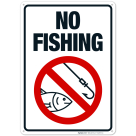 Vertical No Fishing Sign