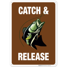 Catch And Release Fishing Sign