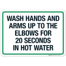 Wash Hands Up To The Elbows Sign
