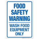 Food Safety Wash Equipment Sign