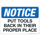 Put Tools Back In Their Proper Place Sign