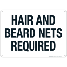 Hair And Beard Nets Required Sign