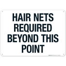 Hair Nets Required Beyond This Point Sign