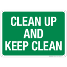 Clean Up And Keep Clean Sign