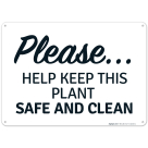 Please Help Keep This Plant Safe and Clean Sign