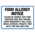 Food Allergy Notice Food May Contain Milk Egg Wheat Soybean Peanuts Sign