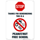 Stop Thanks For Remembering This Is A Peanut Nut Free School Sign