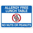 Allergy Free Lunch Table No Nuts Or Peanuts Sign