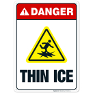 Danger Thin Ice Sign