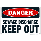 Sewage Discharge Keep Out Sign