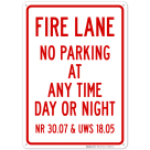 Wisconsin Fire Lane No Parking At Any Time Day Or Night Sign