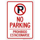No Parking With Symbol Bilingual Sign
