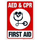 AED And CPR First Aid Sign