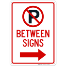 No Parking Between Signs With Right Arrow And Symbol Sign