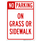 No Parking On Grass Or Sidewalk Sign, (SI-62927)