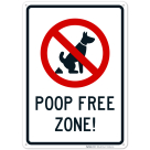 Poop Free Zone With Graphic