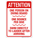 Attention One Person On Diving Board One Bounce Per Dive Swim Directly Sign