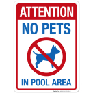 No Pets In Pool Area Sign with No Dog Symbol Sign