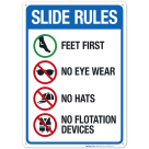 Feet First No Eye Wear No Hats No Floatation Devices Sign