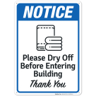 Please Dry Off Before Entering Building Sign