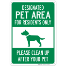 Designated Pet Area For Residents Only Please Clean Up