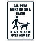 All Pets Must Be On A Leash Please Clean Up After Your Pet Walking Symbol