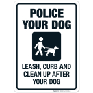 Police Your Dog Leash Curb And Clean Up After Your Dog Leash Your Dog Symbol