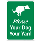 Please Your Dog Your Yard With Dog Poop Symbol