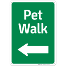 Pet Walk With Left Arrow