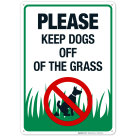 Please Keep Dogs Off The Grass With Dog Symbol