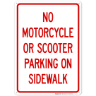 No Motorcycle Or Scooter Parking On Sidewalk Sign