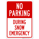 No Parking During Snow Emergency Sign