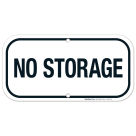 No Storage Sign