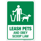 Leash Pets And Obey Scoop Law Sign