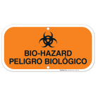 Biohazard Bilingual Sign, (SI-6322)